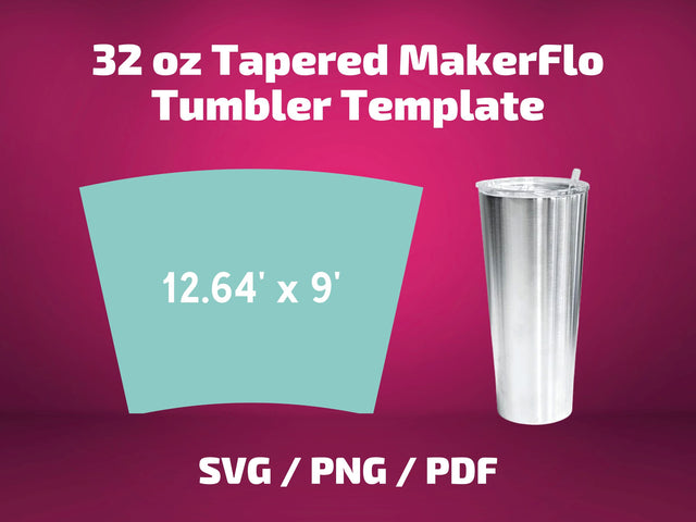 Makerflo 32 oz tapered tumbler template SVG BambinaCreations 