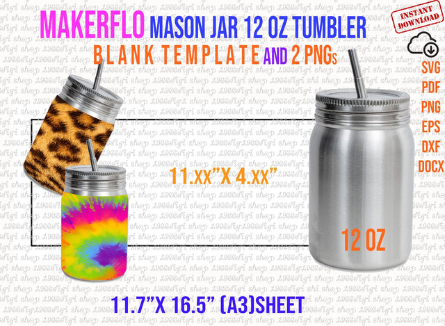 Makerflo Mason Jar 12oz Tumbler Template Full Wrap for Mason Jar 12 oz Tumbler Sublimation Template for Makerflo Svg Eps Docx Sheet Png Pdf SVG 1966digi 