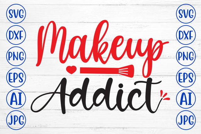 Makeup Addict SVG Cut File SVG Syaman 