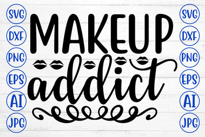 Makeup Addict SVG Cut File SVG Syaman 