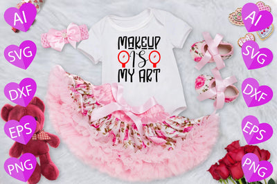 Makeup is My Art SVG CraftlabSvg29 