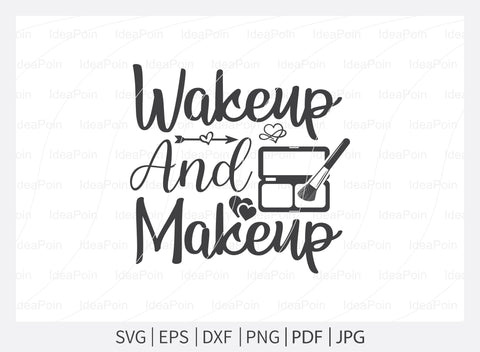 Makeup SVG Bundle, Makeup Svg, Woman svg, women makeup svg, Funny makeup svg, Funny woman svg, Cut Files for Crafters SVG Dinvect 