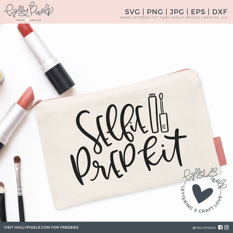 Makeup SVG | Cosmetics SVG | Selfie Prep Kit So Fontsy Design Shop 