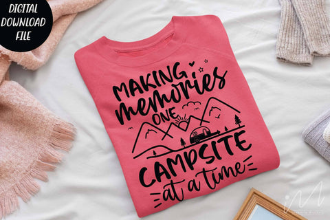 making memories one campsite at a time svg, Camping time svg, camping svg, outside adventure svg, family camping trip t shirt svg SVG Isabella Machell 