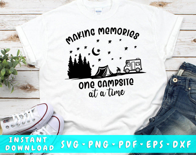 Making Memories One Campsite At a Time SVG SVG HappyDesignStudio 