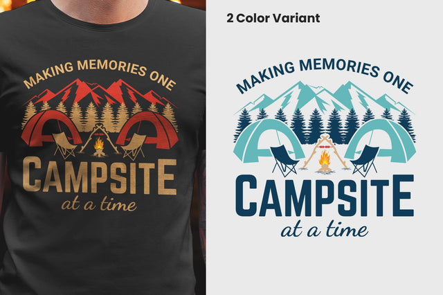 making memories one campsite at a time T-shirt Design SVG futivesvg 