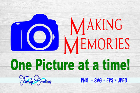 Making Memories SVG Family Creations 
