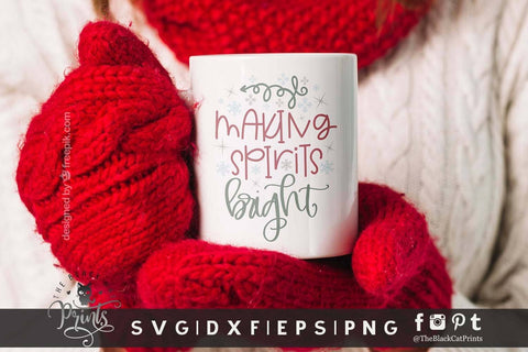 Making Spirits Bright | Christmas cut file SVG TheBlackCatPrints 