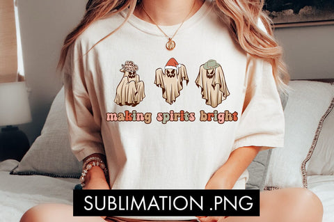 Making Spirits Bright Christmas PNG Sublimation Sublimation Freeling Design House 