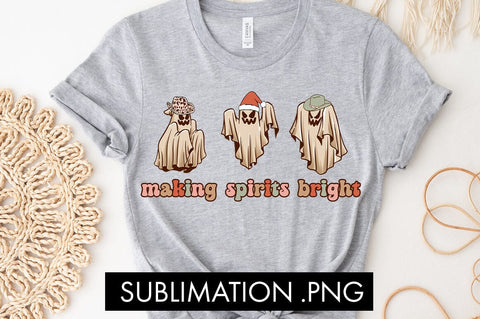 Making Spirits Bright Christmas PNG Sublimation Sublimation Freeling Design House 
