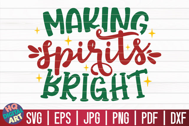 Making spirits bright SVG | Christmas Wine SVG SVG HQDigitalArt 