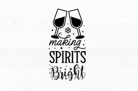 Making spirits bright SVG Design SVG Regulrcrative 