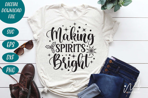Making spirits Bright svg, Making Spirits svg, Spirits Bright svg, Christmas Svg SVG Isabella Machell 