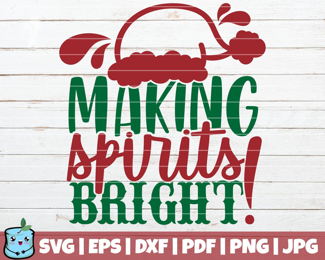 Making Spirits Bright SVG MintyMarshmallows 