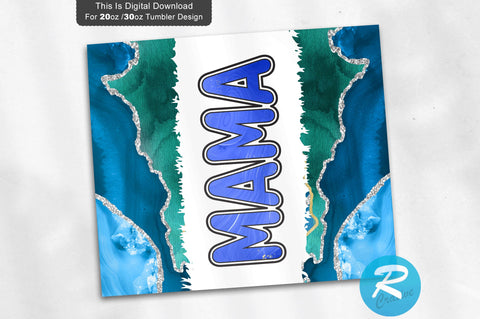 Mama 20 oz / 30 oz Tumbler PNG Sublimation Regulrcrative 