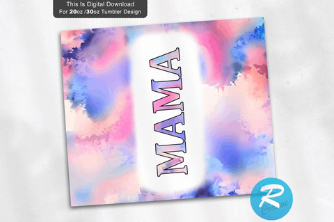 Mama 20 oz / 30 oz Tumbler PNG Sublimation Regulrcrative 