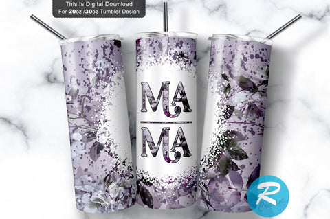 Mama 20 oz / 30 oz Tumbler PNG Sublimation Regulrcrative 
