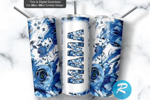 Mama 20 oz / 30 oz Tumbler PNG Sublimation Regulrcrative 