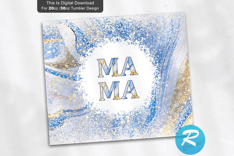 Mama 20 oz / 30 oz Tumbler PNG Sublimation Regulrcrative 