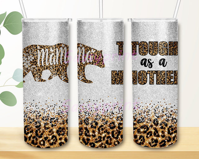 Mama Bear 20oz Skinny Tumbler Png, Though As A Mother Tumbler, Affirmation Gift For Mother's Day, Leopard Mama Bear Tumbler Sublimation sassyprint 