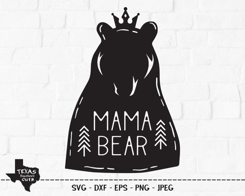Mama Bear | Outdoor SVG SVG Texas Southern Cuts 