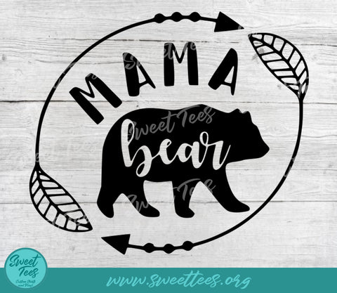 Mama Bear PNG JPG SVG Sweet Tees 