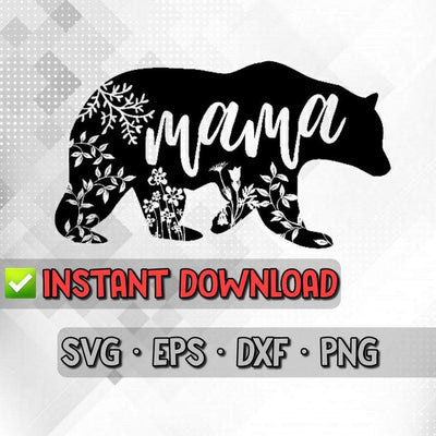 Mama Bear SVG, Cut File, SVG, Eps, Dxf, Png, Cricut, Silhouette, Cutfile, Instant Download SVG UniqueChalk 