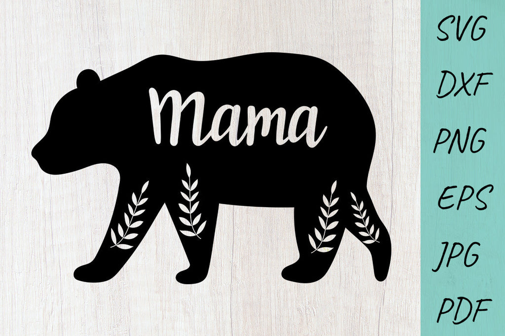 Mama bear Svg file, Mothers Day Svg, Bear floral Svg - So Fontsy