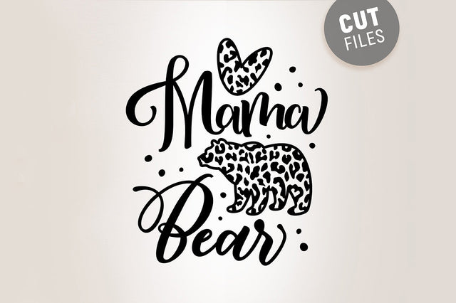 Mama Bear SVG SVG VectorSVGdesign 