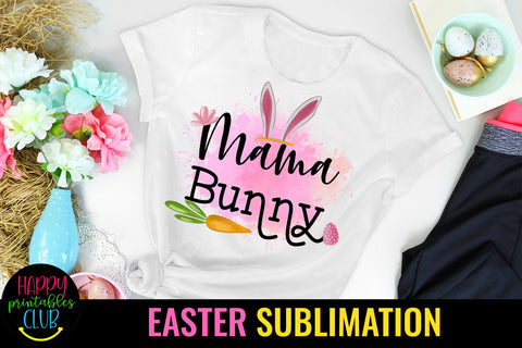 Mama Bunny-Easter Sublimation Designs -Sublimation Easter Sublimation Happy Printables Club 