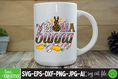Mama Bunny ,Happy Easter Day Sublimation PNG SVG Insomnia Std 