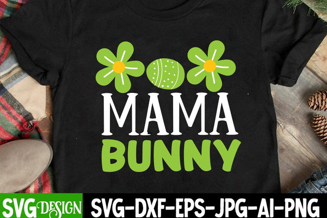 Mama Bunny SVG Cut File , Happy Easter SVG Cut File, Happy Easter Sublimation PNG, Happy Easter Day Sublimation Bundle,Happy Easter Sublimation Design, Happy Easter Sublimation PNG SVG BlackCatsMedia 