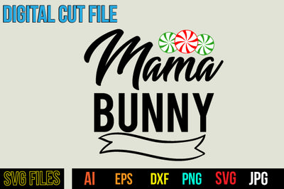 Mama Bunny SVG Cut File SVG BlackCatsMedia 