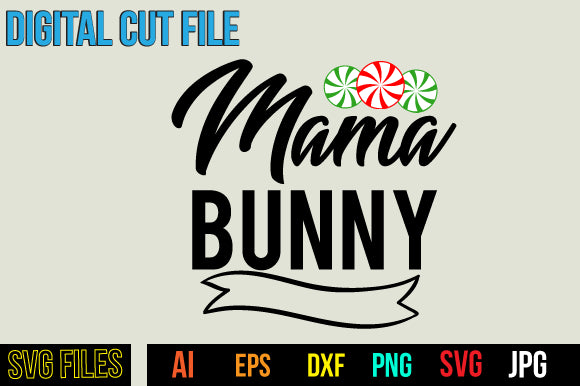 Mama Bunny SVG Cut File SVG BlackCatsMedia 