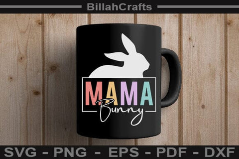 Mama Bunny SVG File SVG BillahCrafts 