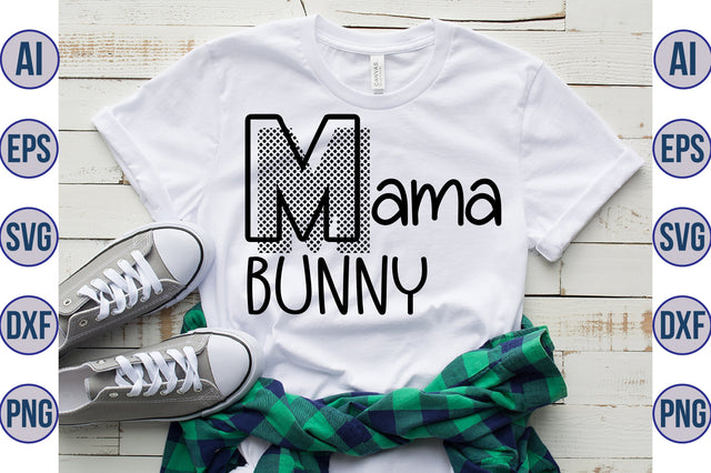 Mama Bunny svg SVG nirmal108roy 