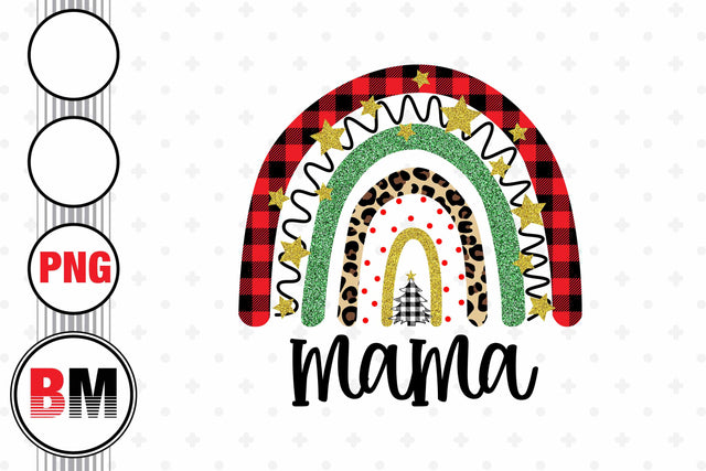 Mama Christmas Rainbow PNG Files Sublimation BMDesign 