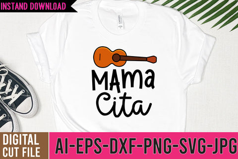 Mama Cita SVG Cut Files,Mama Cita SVG Design SVG BlackCatsMedia 