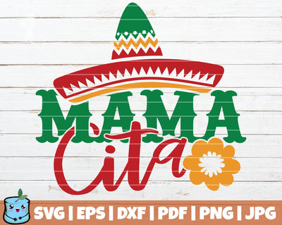 Mama Cita SVG MintyMarshmallows 