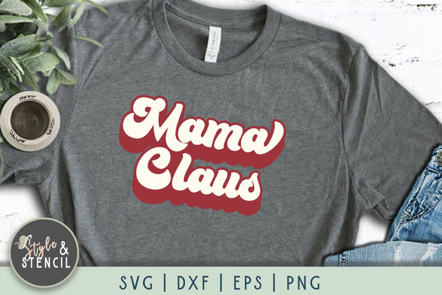 Mama Claus Christmas SVG SVG Style and Stencil 