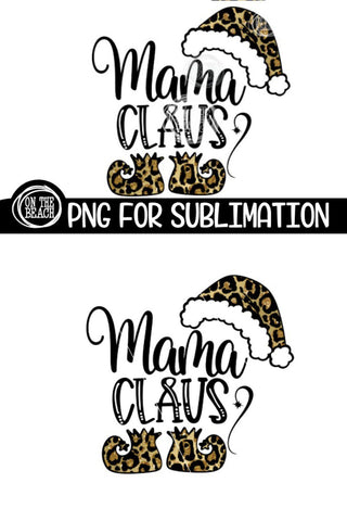Mama Claus - Gold Glitter Leopard PNG 300 DPI Sublimation Sublimation On the Beach Boutique 