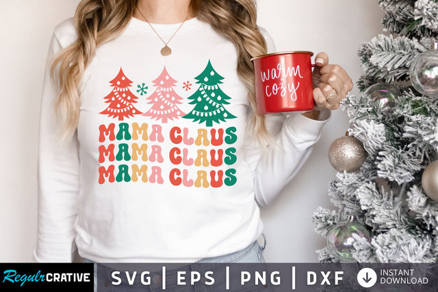 Mama claus SVG Design SVG Regulrcrative 