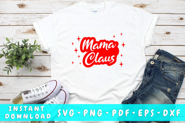 Mama Claus SVG SVG HappyDesignStudio 