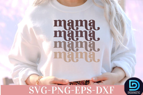 Mama, Coffee SVG Design SVG DESIGNISTIC 