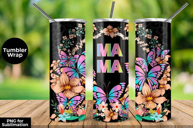 MAMA Colorful Butterflies & Flowers 20 oz Skinny Tumbler Wrap Sublimation Design Sublimation Sublimatiz Designs 