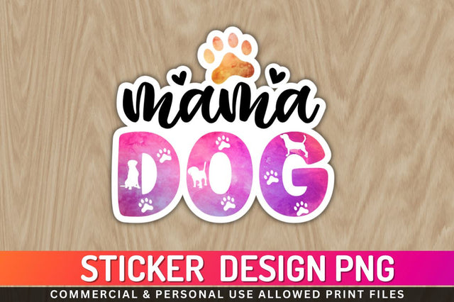 Mama Dog Sublimation PNG Sublimation Regulrcrative 
