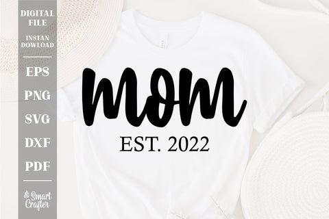 Mama Est 2022 svg, Mama Sweatshirt svg, Gift for Mom svg, Mama Sweatshirt svg, Gift for Her svg, Birthday Gift for Mom SVG SVG Fauz 