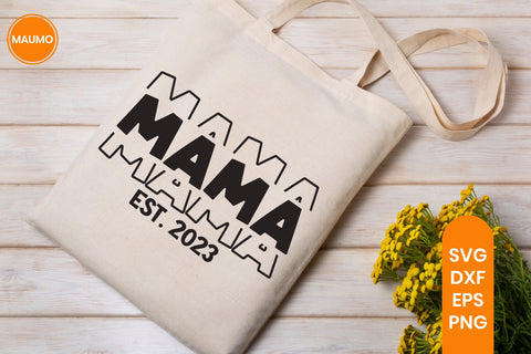 Mama Est 2023, Baby Shower Svg Quote SVG Maumo Designs 