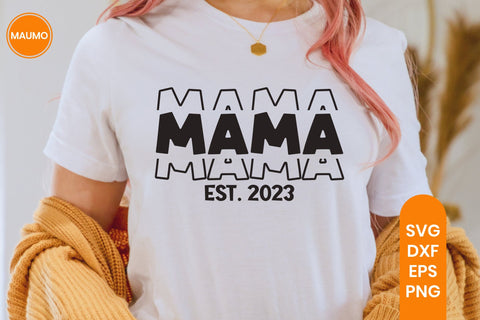 Mama Est 2023, Baby Shower Svg Quote SVG Maumo Designs 