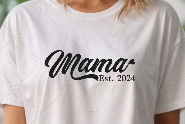 Mama Est. 2024 Svg Png Files, Mom Birthday, Mom Svg Shirt, Mom Svg, Super Mom Svg, Mothers day Svg, Momlife Svg, Mama Svg Design SVG DesignDestine 